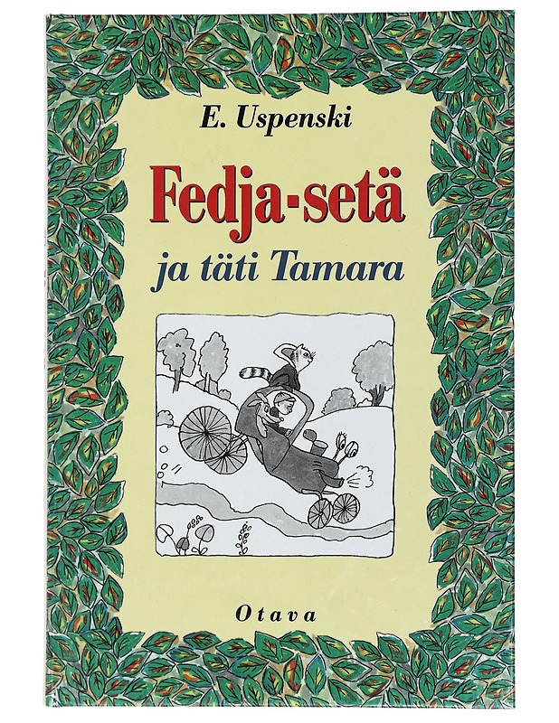 Fedja-setä ja täti Tamara - Uspenski, Eduard - Romaanit ja novellit - 10105429275 - 0