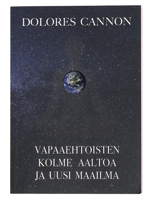 Vapaaehtoisten kolme aaltoa ja uusi maailma - Cannon, Dolores - Tietokirjat ja oppaat - 10105429279 - 0