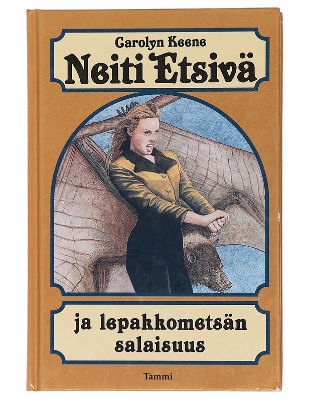 Neiti Etsivä ja lepakkometsän salaisuus - Keene, Carolyn - Nuorten kirjat - 10105429280 - 0