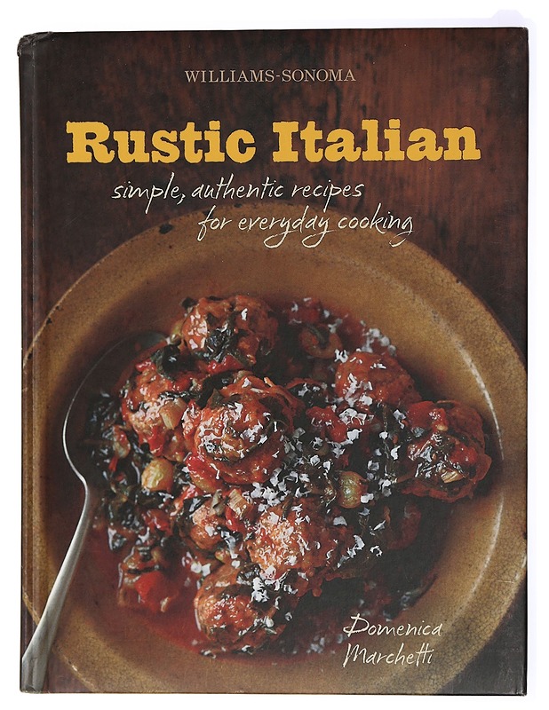 Rustic Italian : Simple, authentic recipes for everyday cooking - Marchetti, Domenica - Ruokakirjat - 10105429321 - 0