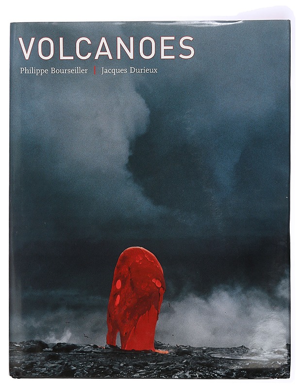 Volcanoes - Bourseiller, Philippe - Tietokirjat ja oppaat - 10105429334 - 0