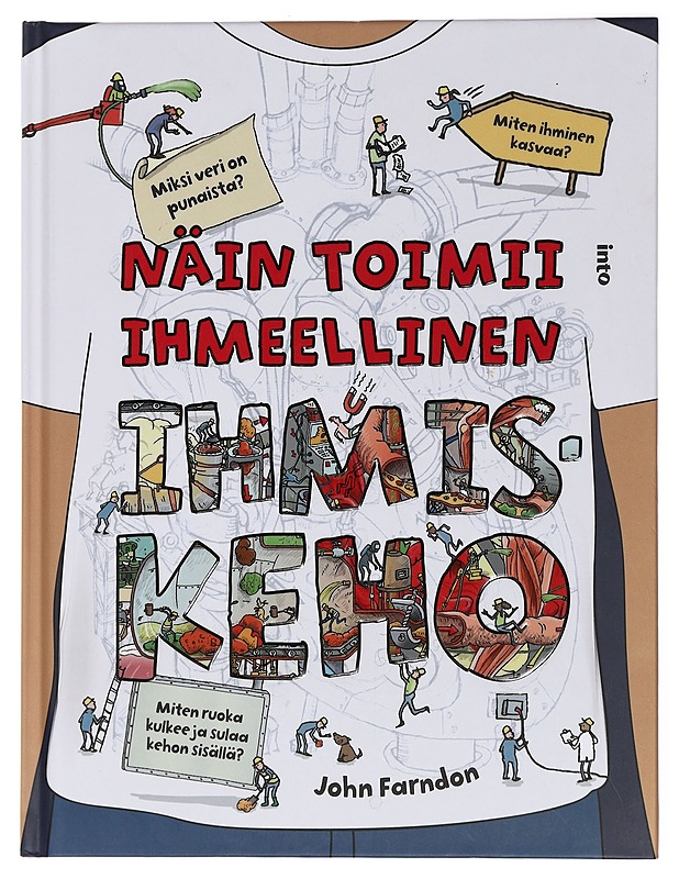 Näin toimii ihmeellinen ihmiskeho - Farndon, John - Lastenkirjat - 10105429353 - 0