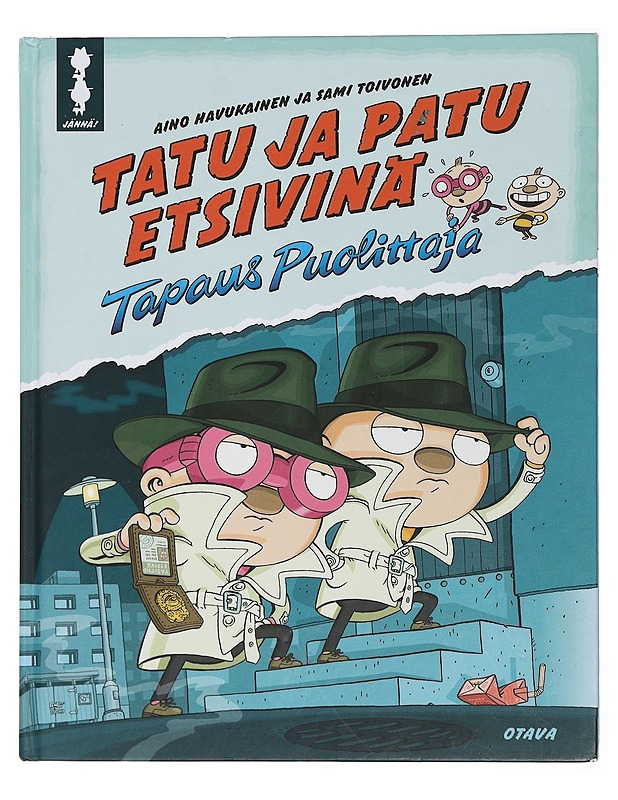 Tatu ja Patu etsivinä : tapaus Puolittaja - Havukainen, Aino - Lastenkirjat - 10105429354 - 0