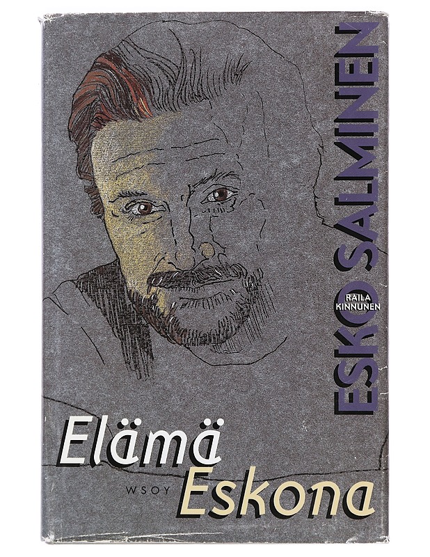 Elämä Eskona : "still going wrong" - Salminen, Esko - Elämäkerrat ja muistelmat - 10105429355 - 0