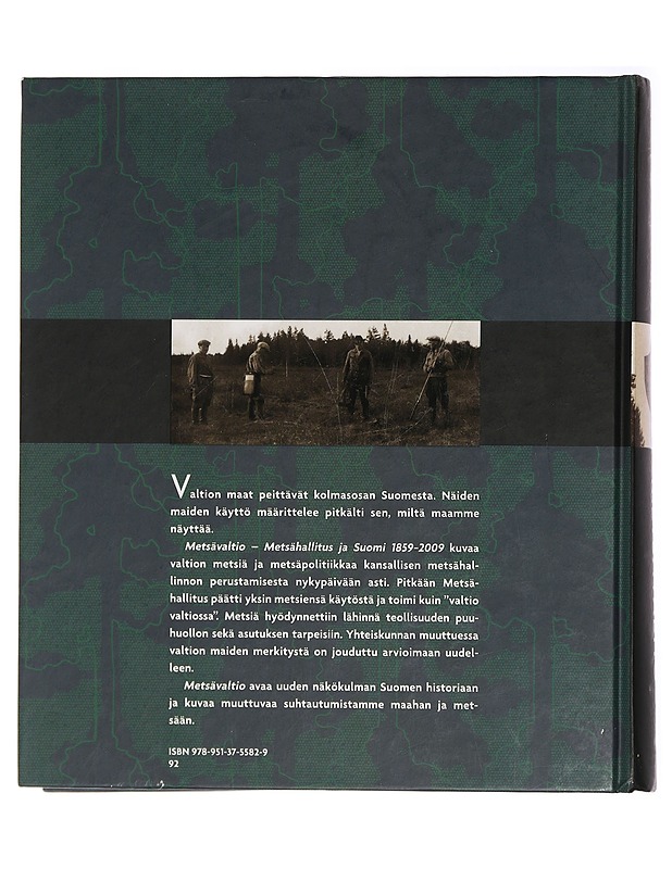 Metsävaltio : Metsähallitus ja Suomi 1859-2009 - Parpola, Antti ; Åberg, Veijo - Tietokirjat ja oppaat - 10105429359 - 1