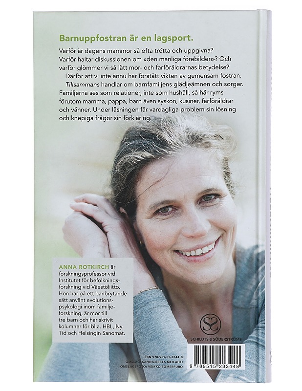 Tillsammans : om familjelivets härlighet och svårighet - Rotkirch, Anna - Tietokirjat ja oppaat - 10105429364 - 1