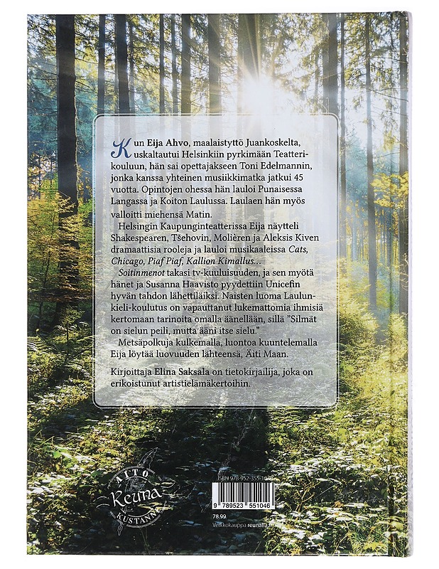 Eija Ahvo : elämän sain soimaan - Elina Saksala - Elämäkerrat ja muistelmat - 10105429365 - 1