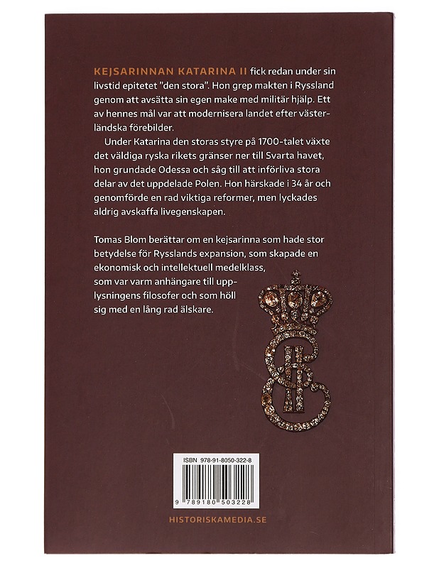 Katarina den stora / Rysslands upplysta despot - Tomas Blom - Elämäkerrat ja muistelmat - 10105429369 - 1