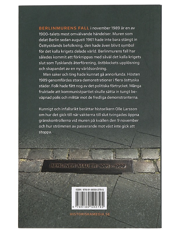 Berlinmurens fall - Olle Larsson - Historiakirjat - 10105429377 - 1