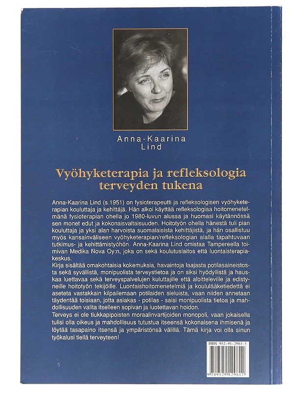 Vyöhyketerapia ja refleksologia terveyden tukena - Lind, Anna-Kaarina - Harrastekirjat - 10105429390 - 1