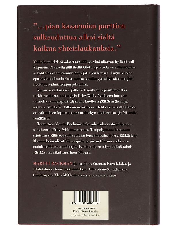 Harriet ja Olof : rakkaus ja kuolema Viipurissa 1918 - Martti Backman - Elämäkerrat ja muistelmat - 10105429395 - 1