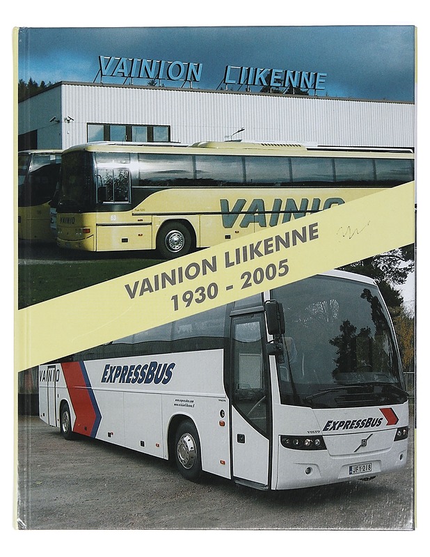 Vainion Liikenne 1930-2005 - Alifrosti, Kari - Historiakirjat - 10105429398 - 0