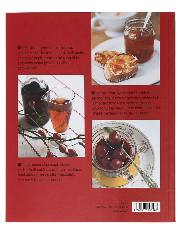 Hillokellarin houkutuksia : 100 hilloa, hyytelöä, säilykettä ja pikkelssiä - Nicol, Gloria - Ruokakirjat - 10105429407 - 1