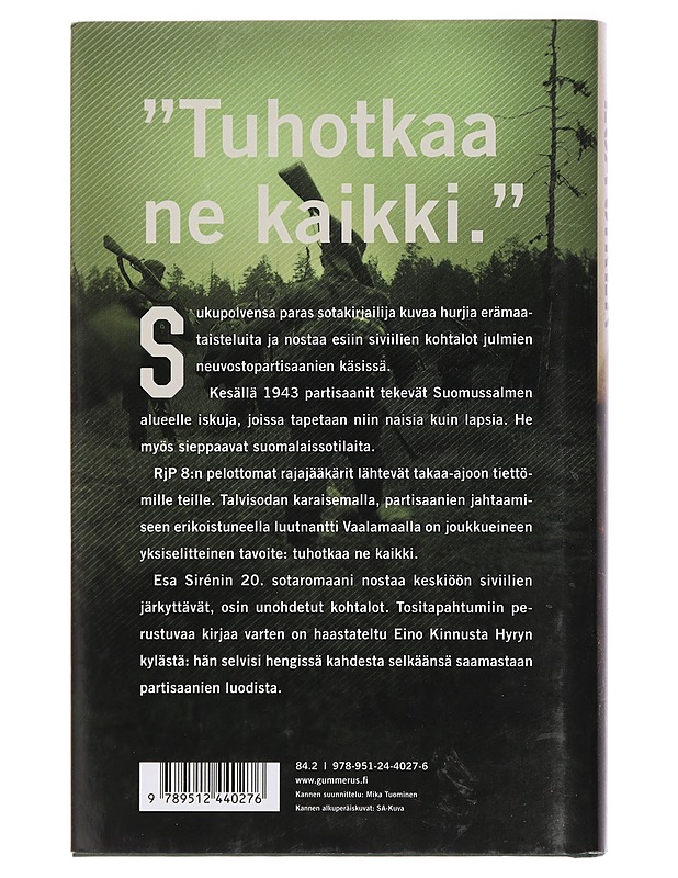 Partisaanien takaa-ajo - Esa Sirén - Romaanit ja novellit - 10105429411 - 1