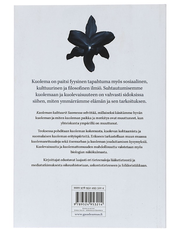 Kuoleman kulttuurit Suomessa - Kivistö, Sari - Tietokirjat ja oppaat - 10105429417 - 1