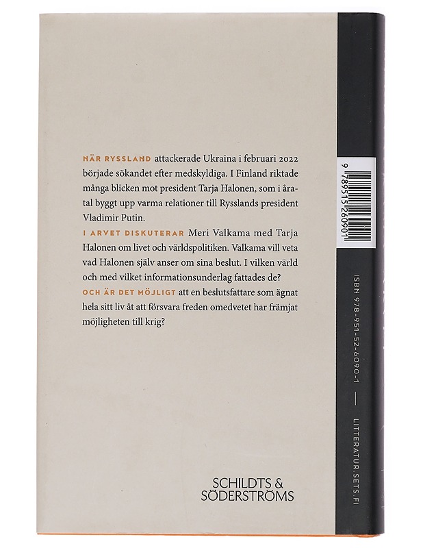 Arvet : samtal om Tarja Halonens politik - Valkama, Meri - Elämäkerrat ja muistelmat - 10105429422 - 1