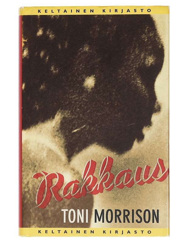 Rakkaus - Morrison, Toni - Romaanit ja novellit - 10105429428 - 0