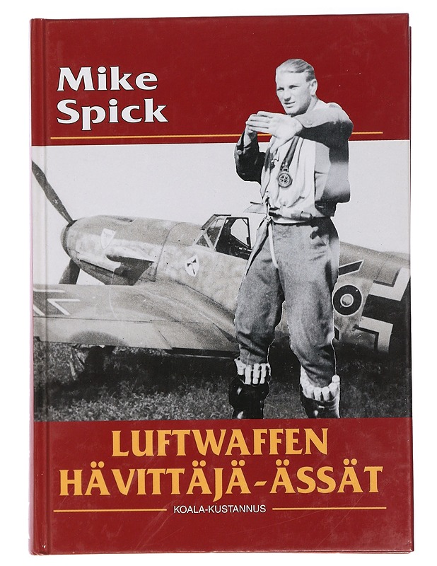 Luftwaffen hävittäjä-ässät - Mike Spick - Historiakirjat - 10105429436 - 0