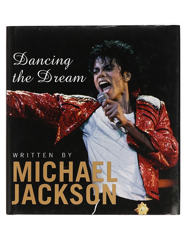 Dancing the dream : poems & reflections - Jackson, Michael - Runot ja näytelmät - 10105429439 - 0