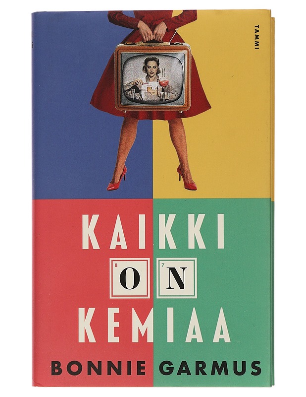 Kaikki on kemiaa - Garmus, Bonnie - Romaanit ja novellit - 10105429447 - 0