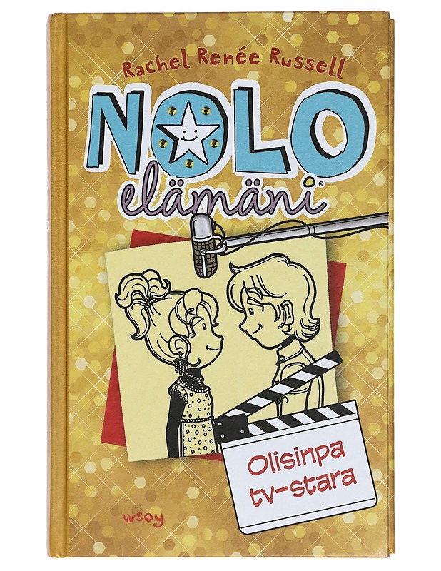 Nolo elämäni. 7, Olisinpa tv-stara - Russell, Rachel Renée - Lastenkirjat - 10105429483 - 0