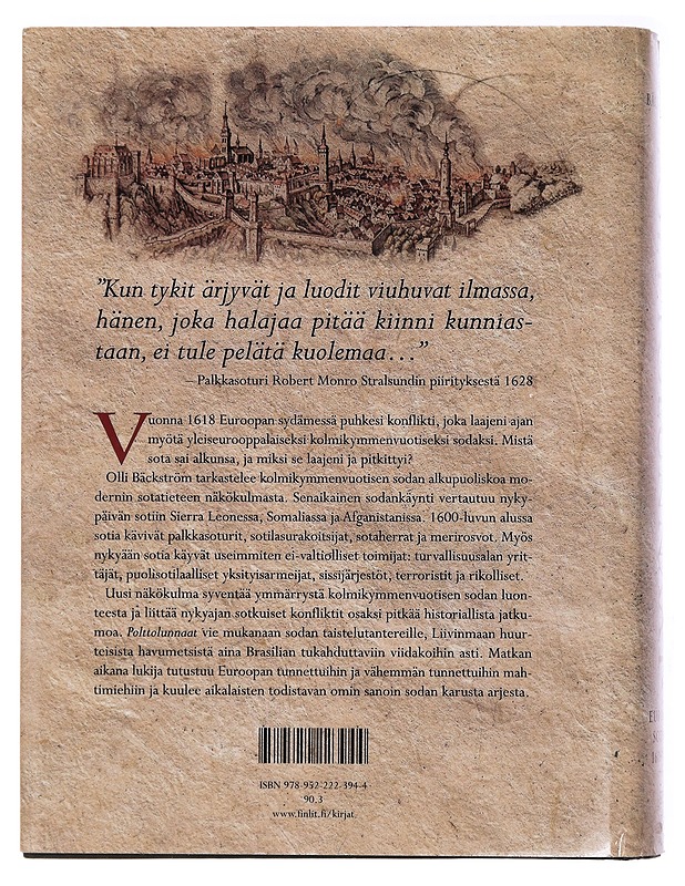 Polttolunnaat : Eurooppa sodassa 1618-1630 - Olli Bäckström - Historiakirjat - 10105429477 - 1