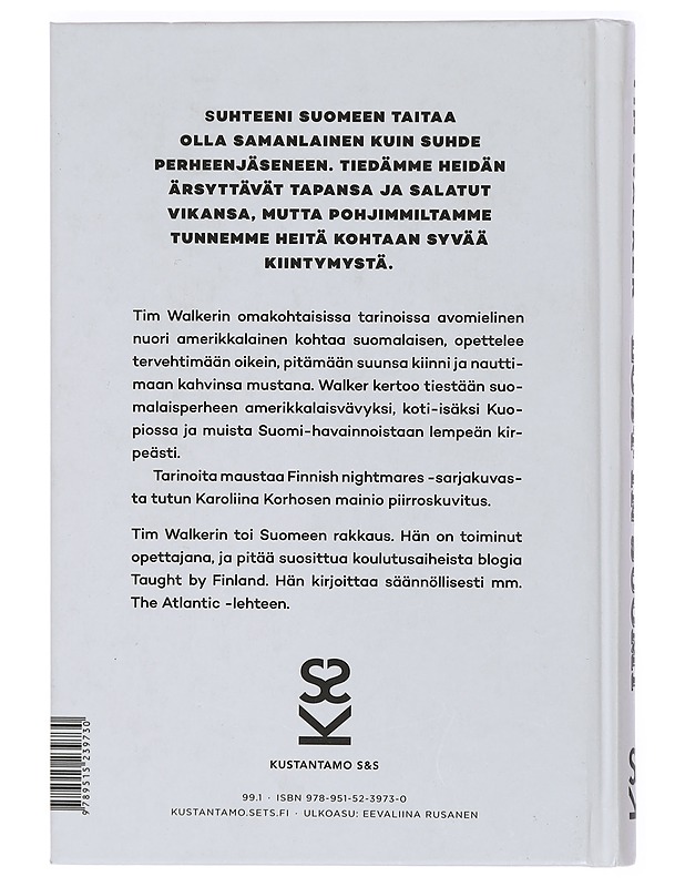 Lost in Suomi : miten tapasin suomalaisen vaimoni ja muita kertomuksia - Walker, Tim - Elämäkerrat ja muistelmat - 10105429489 - 1