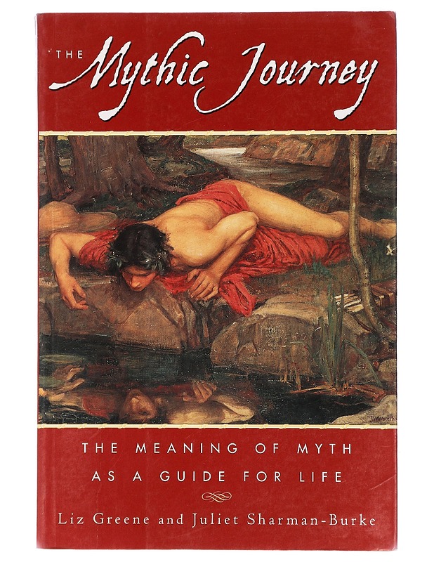 The mythic journey : the meaning of myth as a guide for life - Greene, Liz - Tietokirjat ja oppaat - 10105429493 - 0