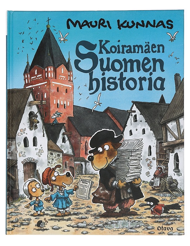 Koiramäen Suomen historia - Mauri Kunnas - Lastenkirjat - 10105429505 - 0