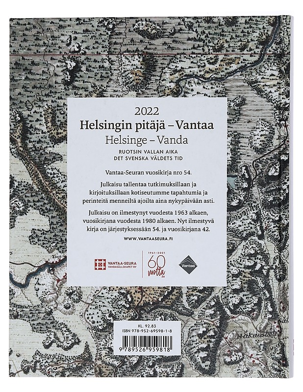 Helsingin pitäjä - Vantaa 2022 : Ruotsin vallan aika - Aalto, Sari - Historiakirjat - 10105429531 - 1