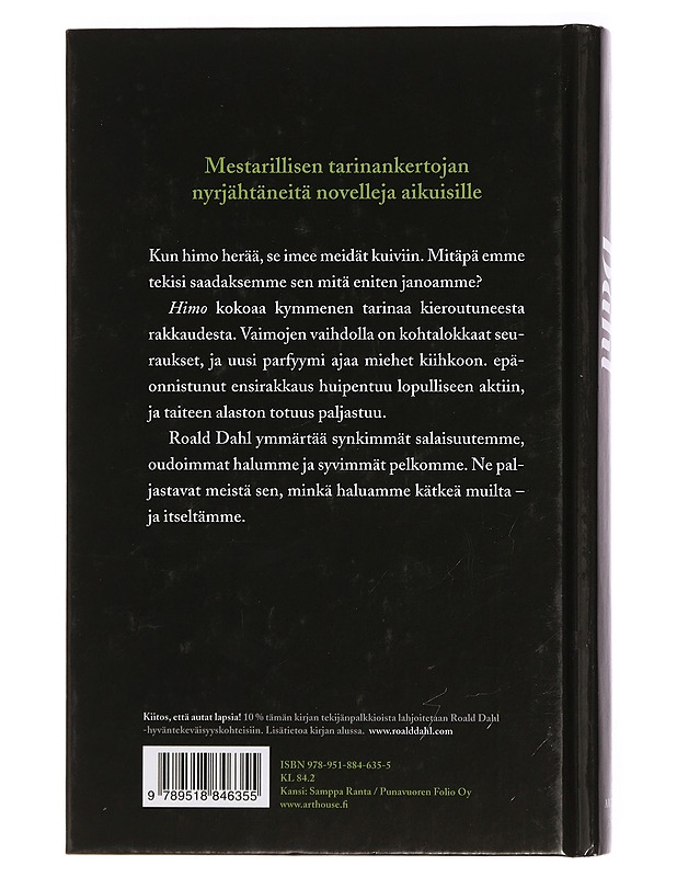 Himo : kertomuksia haluista ja pakkomielteistä - Dahl, Roald - Romaanit ja novellit - 10105429536 - 1
