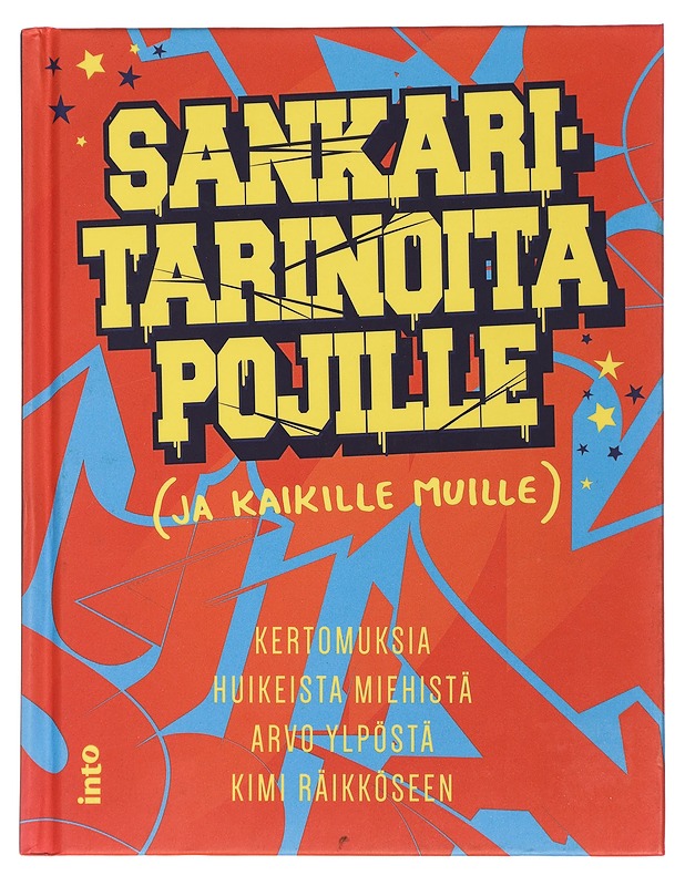 Sankaritarinoita pojille (ja kaikille muille) - Jäkkö, Emmi - Elämäkerrat ja muistelmat - 10105429553 - 0