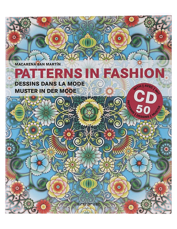 Patterns in fashion : Dessins dans la mode ; Muster in der Mode - San Martin, Macarena - Tietokirjat ja oppaat - 10105429570 - 0