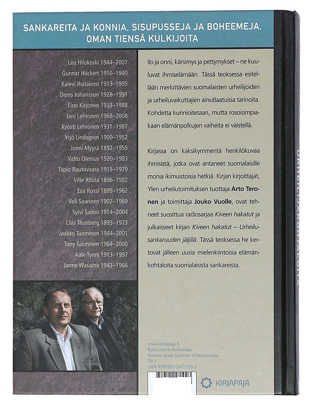 Suomalaisia urheilijakohtaloita : kiveen hakatut - Teronen, Arto - Historiakirjat - 10105429573 - 1