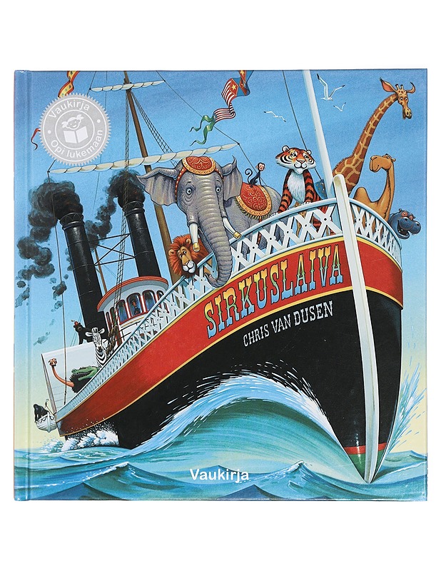 Sirkuslaiva - Dusen, Chris Van - Lastenkirjat - 10105429600 - 0