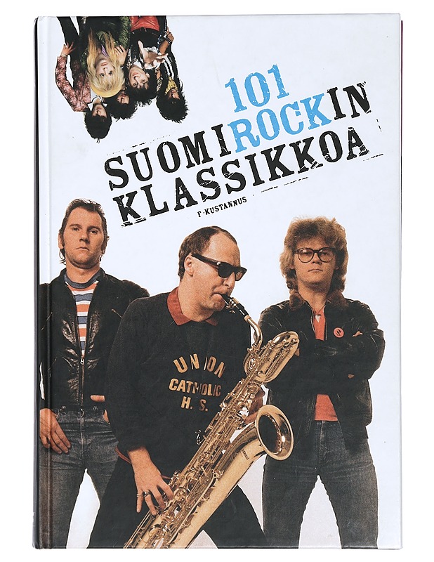 101 Suomirockin klassikkoa - Ari Leskelä - Musiikki- ja elokuvakirjat - 10105429602 - 0