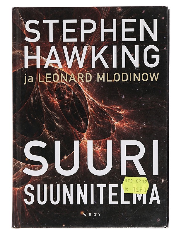 Suuri suunnitelma - Hawking, Stephen W. - Tietokirjat ja oppaat - 10105429621 - 0