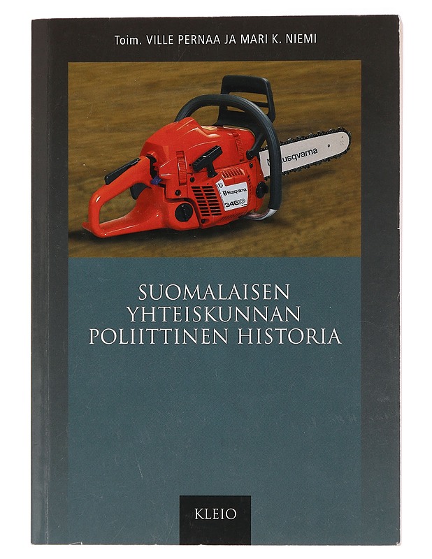 Suomalaisen yhteiskunnan poliittinen historia - Pernaa, Ville - Historiakirjat - 10105429674 - 0