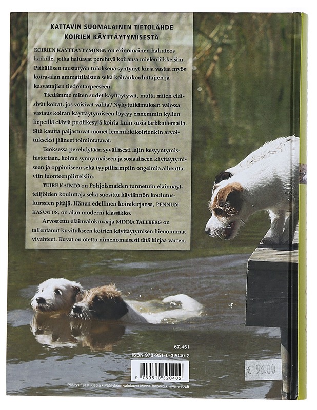 Koirien käyttäytyminen - Kaimio, Tuire - Tietokirjat ja oppaat - 10105429675 - 1