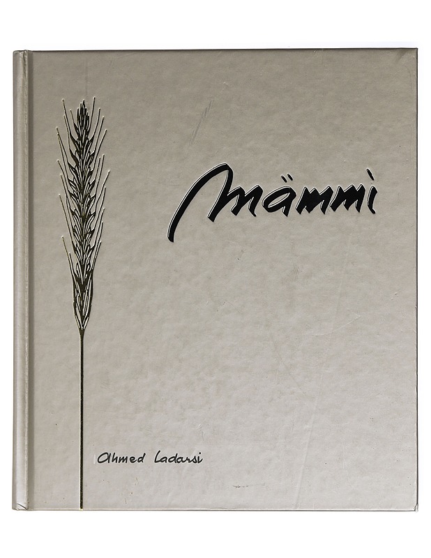 Mämmi - Ahmed Ladarsi - Ruokakirjat - 10105429685 - 0