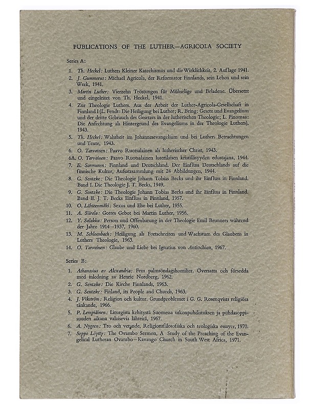 The Ovambo Sermon: A Study of the Preaching of the Evangelical Lutheran Ovambo-Kavango Church in South West Africa - Löytty, Seppo - Tietokirjat ja oppaat - 10105429692 - 1