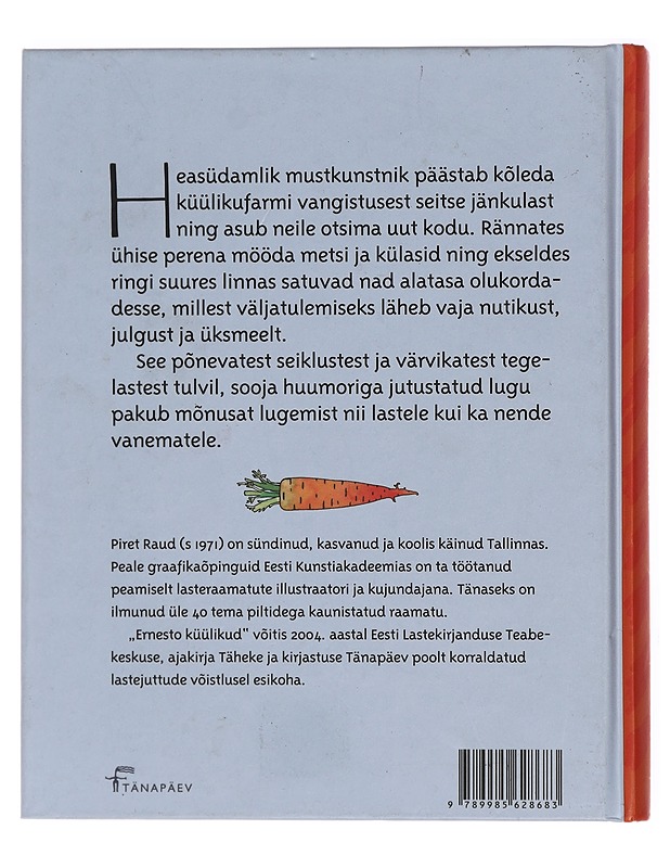 Ernesto küülikud - Raud, Piret - Lastenkirjat - 10105429706 - 1