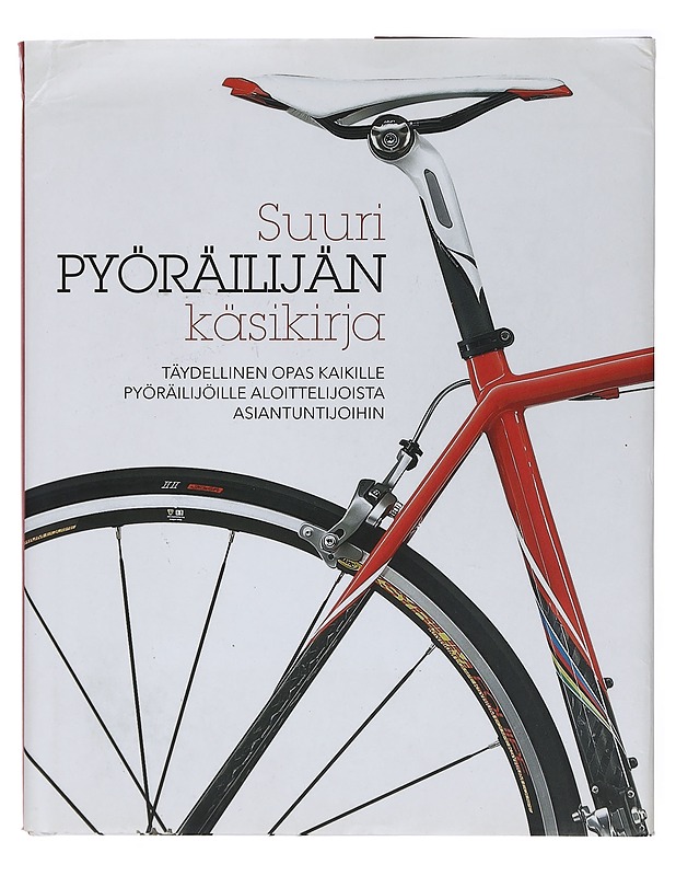 Suuri pyöräilijän käsikirja - Barton, Robin - Tietokirjat ja oppaat - 10105429726 - 0