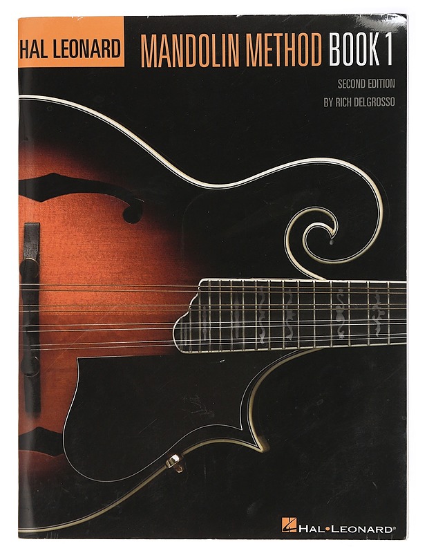 Hal Leonard mandolin method. Book 1 - DelGrosso, Rich - Musiikki- ja elokuvakirjat - 10105429794 - 0