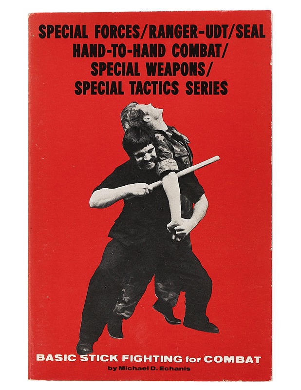 Special force / Ranger-udt/Seal, hand-to-hand combat/Special weapons/Special tactics series, Basic stick fighting for COMBAT - Harrastekirjat - 10105429827 - 0