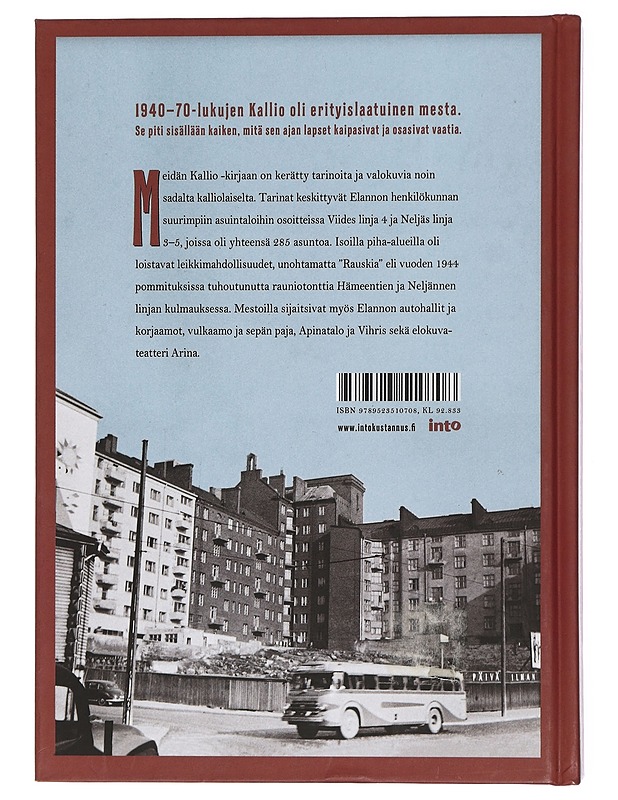 Meidän Kallio : ei päivää ilman Elantoa - Huhtanen, Aarne - Elämäkerrat ja muistelmat - 10105429864 - 0