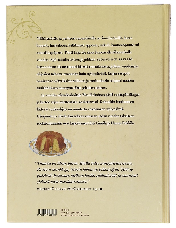 Isomummin keittiö : Elsa Helmisen ruokavuosi 1896 - Linnilä, Kai - Historiakirjat - 10105429868 - 1