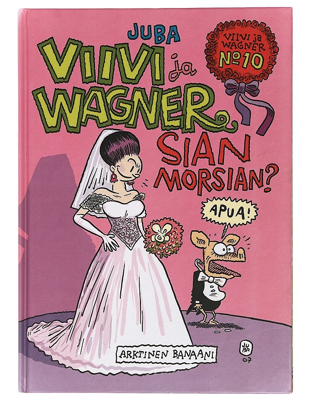 Viivi ja Wagner 10 : Sian morsian? - Juba - Sarjakuvat - 10105429880 - 0