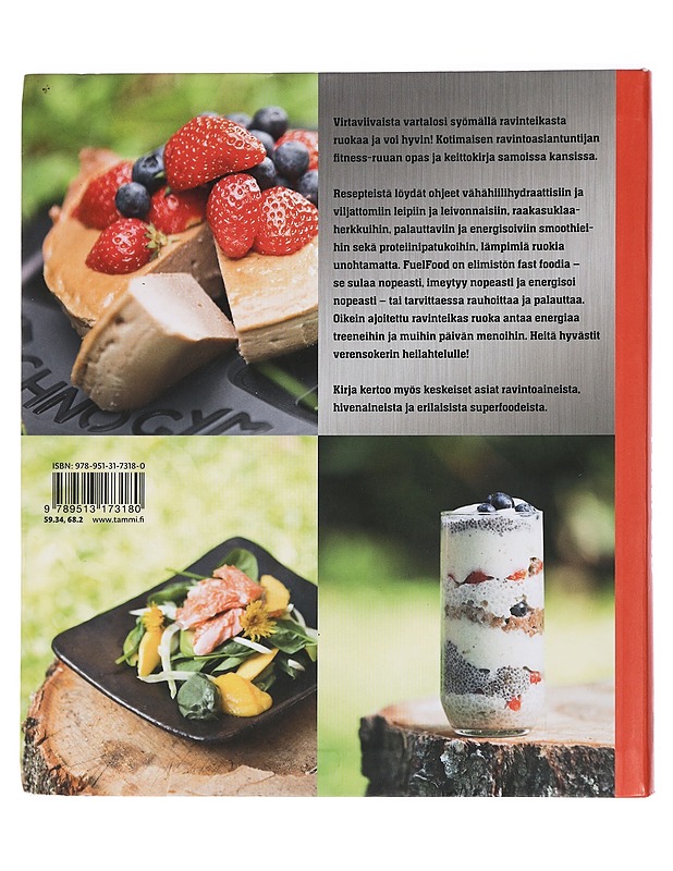 Fuelfood : syö kroppasi kiinteäksi - Skyttä, Hanna - Ruokakirjat - 10105429881 - 1