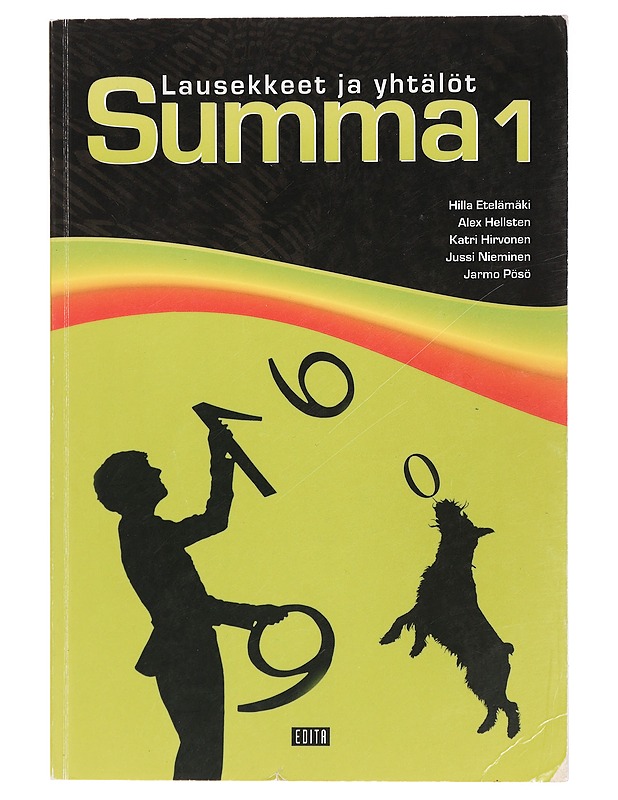 Summa. 1, Lausekkeet ja yhtälöt - Etelämäki, Hilla - Opetusmateriaaleja ympäristökasvatukseen - 10105429897 - 0